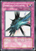 Spatial Collapse Unlimited DR2-EN051 Dark Revelation Volume 2 Yu-Gi-Oh! TCG LP