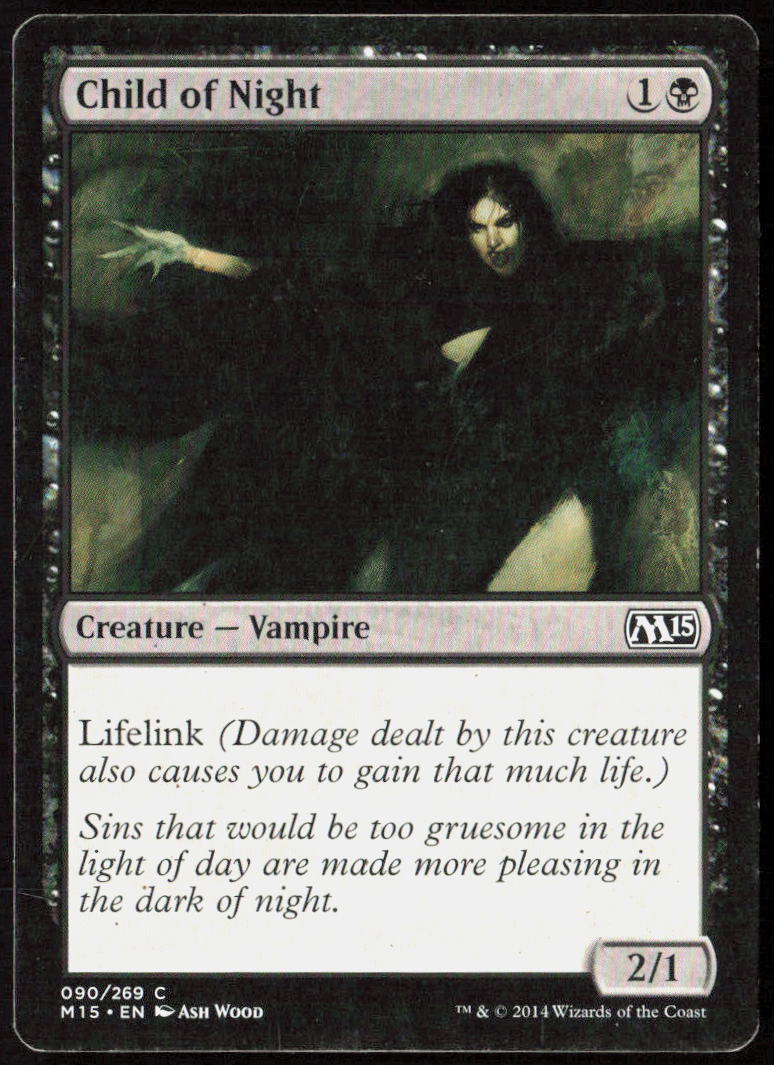 Child of Night 90 Magic 2015 (M15) Magic: The Gathering LP