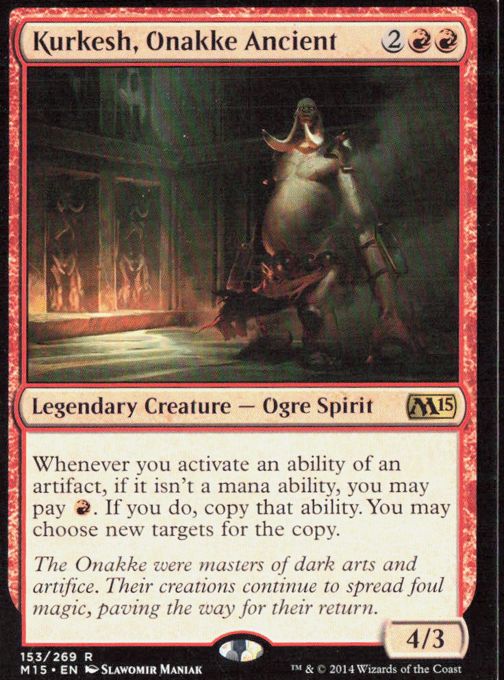 Kurkesh, Onakke Ancient 153 Magic 2015 (M15) Magic: The Gathering LP