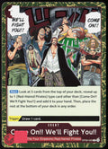Come On!! We'll Fight You!! Foil OP09-020 Emperors in the New World CCG NM