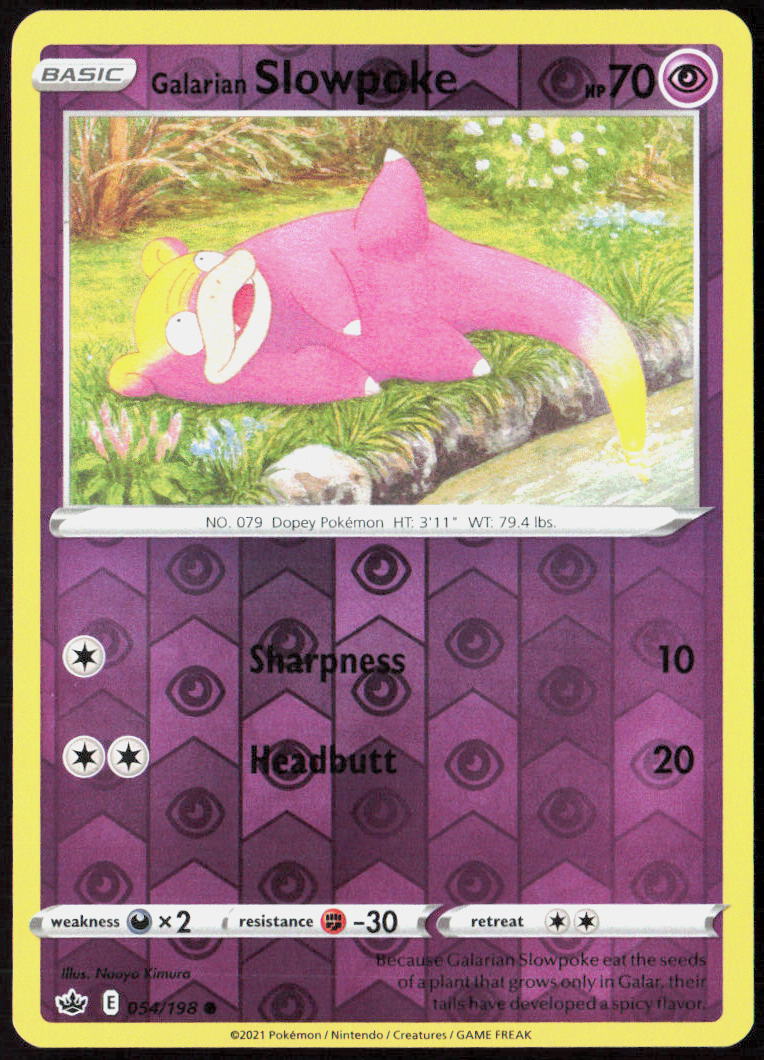 Galarian Slowpoke Reverse Holo 054/198 SWSH06: Chilling Reign NM